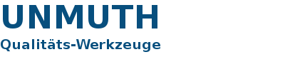 Unmuth Qualitätswerkzeuge